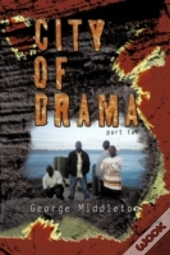 City Of Drama Part 2