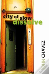 City Of Slow Dissolve