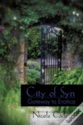 City Of Syn: Gateway To Erotica