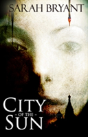 City Of The Sun - Preview