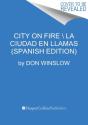 City On Fire \ Ciudad En Llamas (Spanish Edition) - Preview