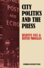 City Politics And The Press - Preview