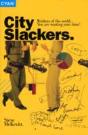 City Slackers - Preview