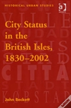 Capa do artigo City Status In The British Isles, 1830â€“2002
