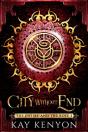 City Without End - Preview