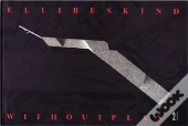 City Without Plan - Daniel Libeskind