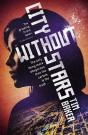 City Without Stars - Preview
