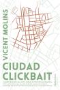 Ciudad Clickbait - Preview