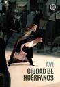 Ciudad De Huérfanos - Preview