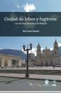 Ciudad De Lobos Y Fugitivos - Preview