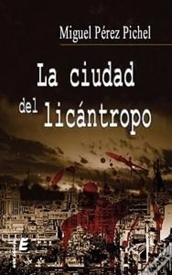 Capa do artigo Ciudad Del Licantropo, La