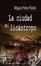 Capa do artigo Ciudad Del Licantropo, La