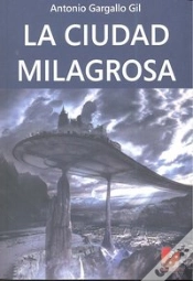 Capa do artigo Ciudad Milagrosa,La