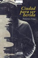 Ciudad Para Ser Herida