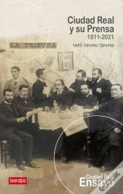 Capa do artigo Ciudad Real Y Su Prensa