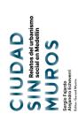 Ciudad Sin Muros - Preview