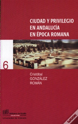 Capa do artigo Ciudad Y Privilegio En Andalucía En Época Romana