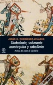 Capa do artigo Ciudadanía, Soberanía Monárquica Y Caballería