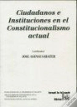 Capa do artigo Ciudadanos E Instituciones En El Constitucionalismo Actual