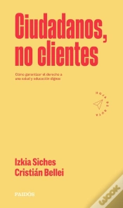 Capa do artigo Ciudadanos, No Clientes