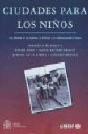 Ciudades Para Los Niños - Preview