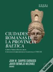 Ciudades Romanas De La Provincia Baetica