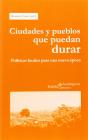 Ciudades Y Pueblos Que Puedan Durar - Preview