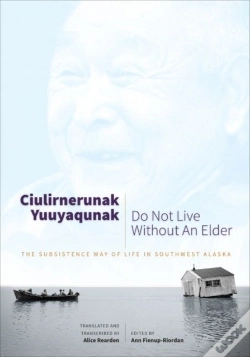 Capa do artigo Ciulirnerunak Yuuyaqunak/Do Not Live Without An Elder