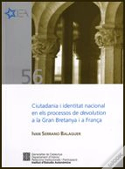 Capa do artigo Ciutadania I Identitat Nacional En Els Processos De "Devolution" A La Gran Bretanya I A França