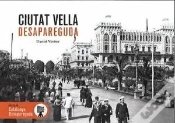 Capa do artigo Ciutat Vella Desapareguda