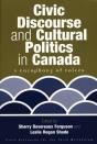 Civic Discourse And Cultural Politics In Canada - Preview