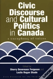 Capa do artigo Civic Discourse And Cultural Politics In Canada