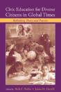 Civic Education For Diverse Citizens In Global Times - Preview