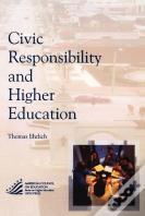 Civic Responsibility And Higher Education