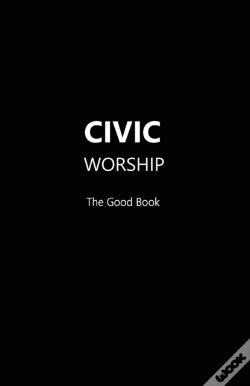 Capa do artigo Civic Worship The Good Book (Black Cover)