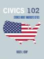 Civics 102 - Preview
