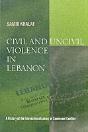 Civil And Uncivil Violence In Lebanon - Preview