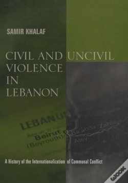 Capa do artigo Civil And Uncivil Violence In Lebanon