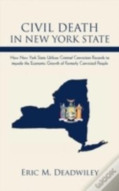 Civil Death In New York State: How New Y