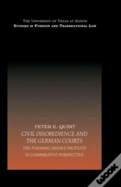 Civil Disobedience And The German Courts