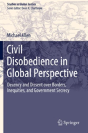 Civil Disobedience In Global Perspective - Preview