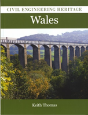 Civil Engineering Heritage In Wales - Preview