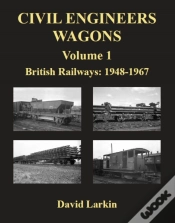 Capa do artigo Civil Engineers Wagons Volume 1: British Railways 1948-1967