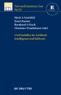 Civil Liability For Artificial Intelligence And Software - Preview