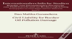 Civil Liability For Bunker Oil Pollution Damage