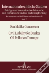 Civil Liability For Bunker Oil Pollution Damage