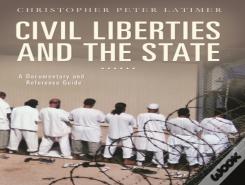 Civil Liberties And The State