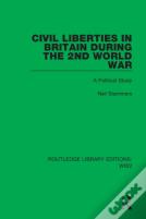 Civil Liberties In Britain During The 2nd World War