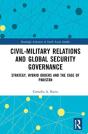 Civil-Military Relations And Global Security Governance - Preview