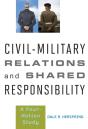 Civil-Military Relations And Shared Responsibility - Preview